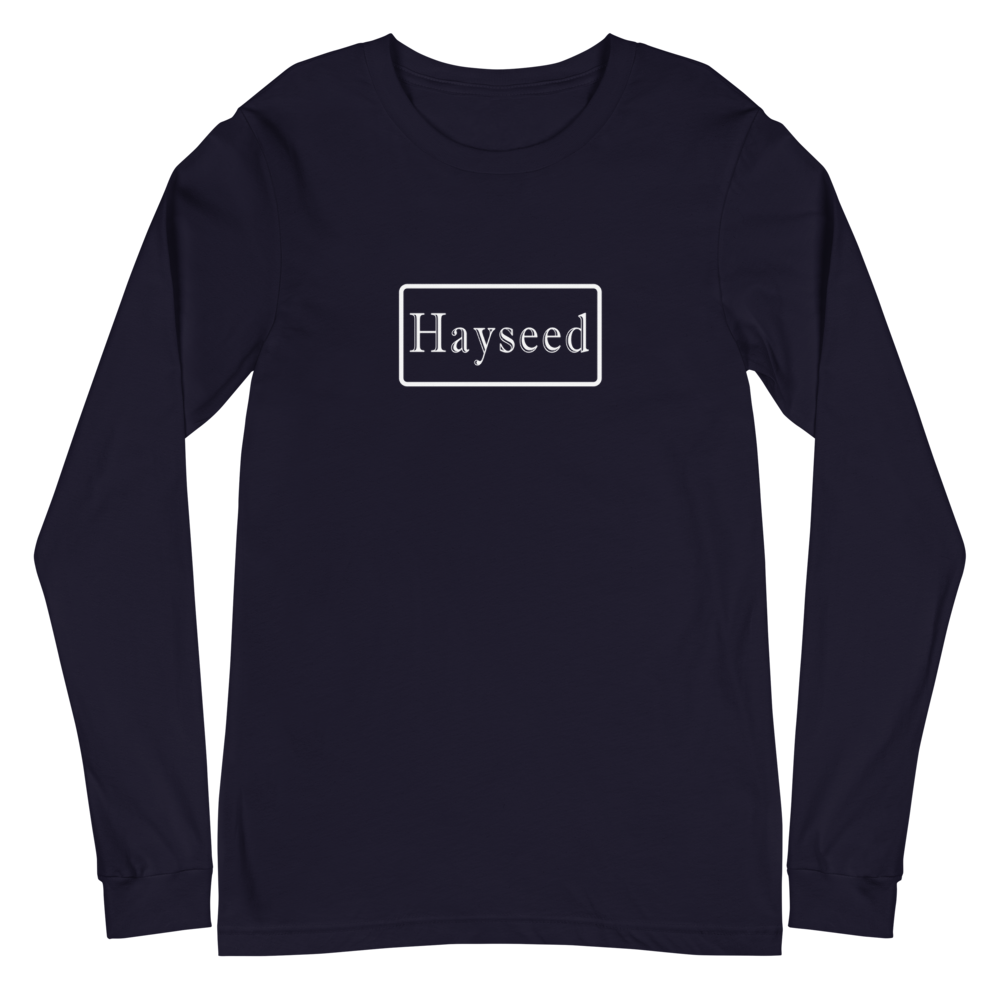 Hayseed Long Sleeve - Dudes White Logo